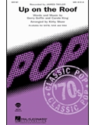 Up On The Roof by Goffin Gerry - Shaw Kirby - James Taylor for SATB