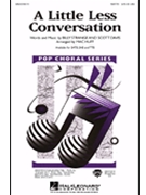 Little Less Conversation by Davis Scott - Huff Mac - Elvis Presley for SATB