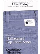 Here Today by McCartney Paul - Lojeski Ed - Paul McCartney for SAB and Piano