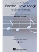 Beatles Love Songs by - Lojeski Ed - The Beatles for SATB