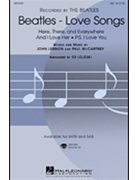Beatles Love Songs by - Lojeski Ed - for SAB and Piano