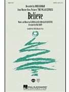 Believe From "polar Express" by Ballard and Silvestri - Huff Mac - Josh Groban for SATB