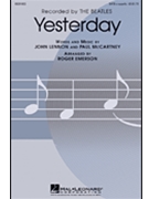 Yesterday by Lennon and McCartney - Emerson Roger - for SATB