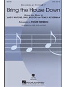 Bring The House Down by - Emerson Roger - for SATB