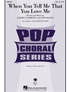 When You Tell Me That You Love Me by Hammond and Bettis - Billingsley Alan - for SAB and Piano