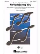 Remembering You by Chapman Steven Curtis - Billingsley Alan - Steven Curtis Chapma for SATB