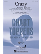 Crazy by Barkley Gnarls - Brymer Mark - Gnarls Barkley for SATB
