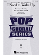 I Need To Wake Up by Etheridge Melissa - Brymer Mark - Melissa Etheridge for SATB