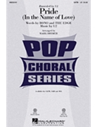 Pride (In The Name Of Love) by - Brymer Mark - U2 for SATB
