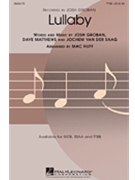 Lullaby by Groban Josh - Huff Mac - Josh Groban for TTBB