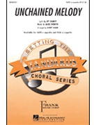 Unchained Melody by North Alex - Shaw Kirby - for SATB