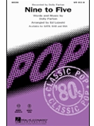 Nine To Five by Parton Dolly - Lojeski Ed - for SATB