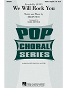 We Will Rock You by May Brian - Brymer Mark - Queen for SSAA