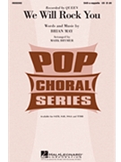We Will Rock You by May Brian - Brymer Mark - Queen for SAB