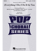 I Do It For You by - Shaw Kirby - Bryan Adams for SATB
