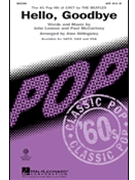 Hello Goodbye by McCartney Paul - Billingsley Alan - The Beatles for SATB