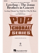 Lovebug - The Jonas Brothers In Concert by - Billingsley Alan - Jonas Brothers for SAB and Piano