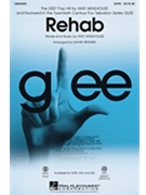 Rehab by Winehouse Amy - Brymer Mark - Glee Cast for SATB