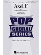 Axel F by Faltermeyer Harold - Sharon Deke - for SATB