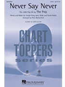 Never Say Never by King Joseph - Rutherford Paris - The Fray for SATB