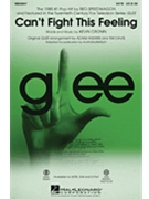 Can't Fight This Feeling - From Glee (reo Speed by - Anders and Davis / Billingsley - REO Speedwagon for SATB