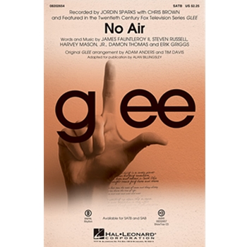 No Air - From Glee by - Anders and Davis / Billingsley - Jordin Sparks for SATB