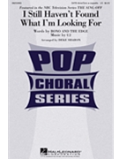 I Still Haven't Found What I'm Looking F by U2 - Sharon Deke - U2 for SATB