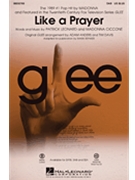 Like A Prayer - From Glee by - Anders and Davis / Brymer - Madonna for SAB