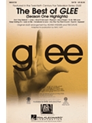 Best Of Glee Season One Highlights - From Glee by - Anders and Davis / Huff - Glee Cast for SATB and Piano