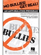 No Bullies Get Real by - Emerson Roger - for 2-Part