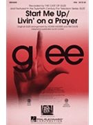 Start Me Up/livin' On A Prayer by - Anders and Davis / Lojeski - The Rolling Stones for Accompaniment CD ((choral Mash-up From)