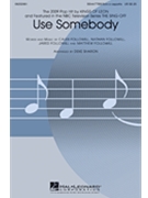 Use Somebody by Followill Caleb Ja - Sharon Deke - NBC's The Sing-Off for SSAATTBB