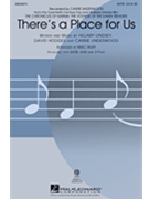There's A Place For Us Chronicles Of Narnia - Voyage of the Dawn Treader by - Huff Mac - Carrie Underwood for SATB