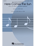Here Comes The Sun by Harrison George - Shaw Kirby - The Beatles for SATB