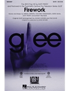 Firework - From Glee by - Anders and Davis / Brymer - Perry Katy for SATB