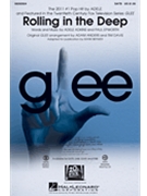Rolling In The Deep - From Glee Opt A C by Adkins and Epworth - Anders and Astrom / Brymer - Adele for SATB