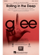Rolling In The Deep - From Glee Opt A C by Adkins and Epworth - Anders and Astrom / Brymer - Adele for SSAA