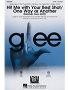 Hit Me With Your Best Shot/One Way Or Another by Mash-up From Glee - Huff Mac - Pat Benatar for SATB