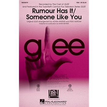 Rumour Has It/Someone Like You - From Glee - Choral M by Adkins WIlson and Tedder - Anders and Astrom / Brymer - Glee Cast for Accompaniment CD