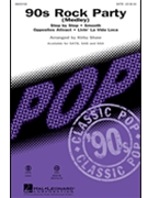 90's Rock Party by - Shaw Kirby - for SATB