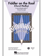 Fiddler On The Roof by Bock Jerry - Lojeski Ed - for SSA