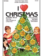 I Love Christmas by - Lojeski Ed - for Unison/2-Part