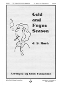 Cold & Fugue Season by Bach Johann Sebastian - Foncannon Ellen - for SA and Piano