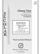 Cherry Tree by Gillespie Stuart P for SATB