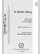 In God's Glory by Petker Allan Robert for SATB