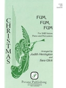 Fum Fum Fum by - Herrington and Glick - for SAB