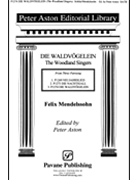 Woodland Songsters by Mendelssohn Felix - Aston Peter - for SATB a cappella