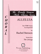 Alleluia by Stenson Rachel for TTBB