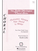 Autumn Gives Her Hand To Winter by Loftis Keith for 2-Part