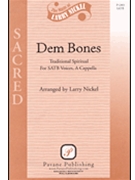 Dem Bones by - Nickel Larry - for SATB a cappella